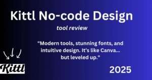 Read more about the article Kittl Review 2025: A Powerful Design Tool for Creatives